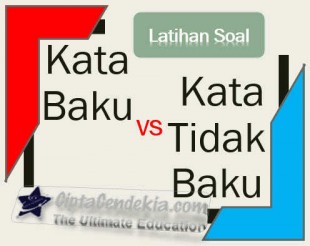Latihan Soal Kata Baku Dan Tidak Baku 2 Latihan Soal Kata Baku Dan Tidak Baku