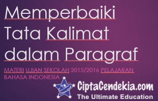 Memperbaiki Tata Kalimat Dalam Paragraf 2 Memperbaiki Tata Kalimat Dalam Paragraf