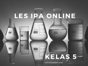 Kursus 8 Les Ipa Online Kelas 5