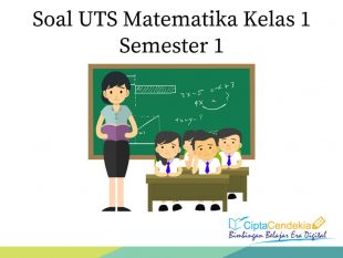 Soal Uts Matematika Kelas 1 Semester 1 3 Soal Uts Matematika Kelas 1 Semester 1