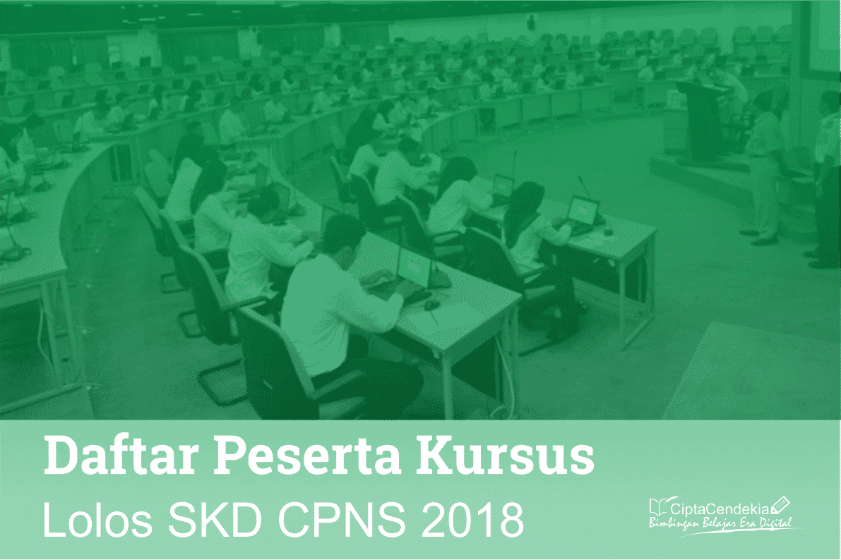 daftar peserta kursus cpns lolos SKD cpns 2018