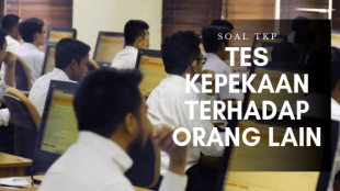 Tes Kepekaan Terhadap Orang Lain Yang Wajib Anda Coba 1 Soal Tes Kepekaan Terhadap Orang Lain