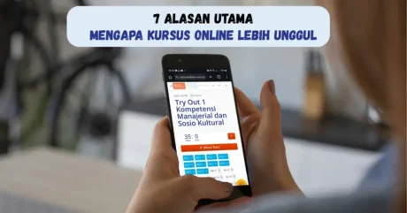 Blogs 17 7 Alasan Utama Mengapa Kursus Online Lebih Unggul