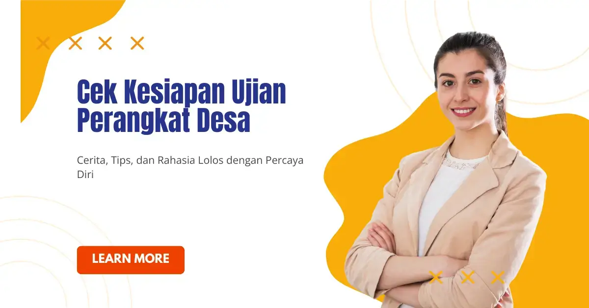 Cek Kesiapan Ujian Perangkat Desa