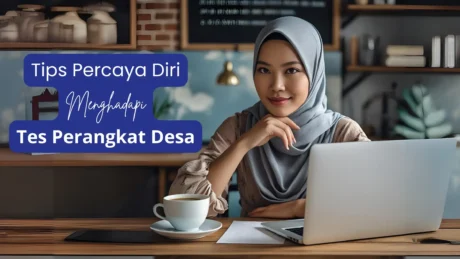 Blogs 23 Tips Percaya Diri Menghadapi Tes Perangkat Desa
