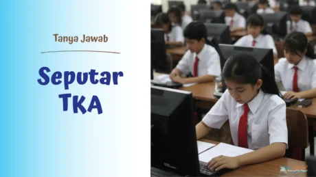Tanya Jawab Seputar Tka